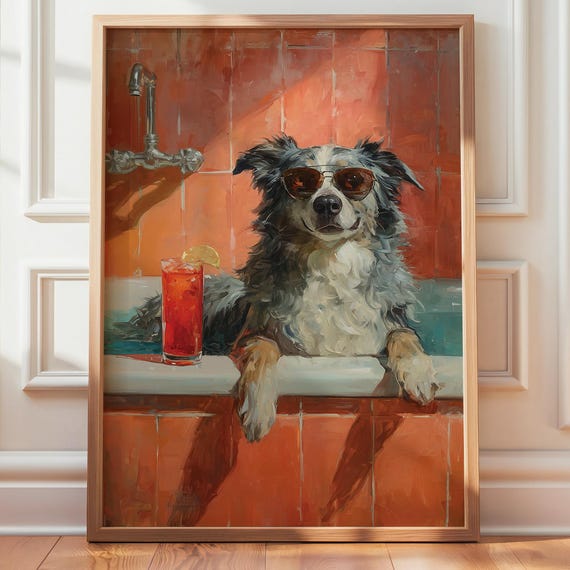 Australian Shepherd Dog Poster Funny Bathroom Art Dogs In Bathtub Print Cocktail Humor Drinking