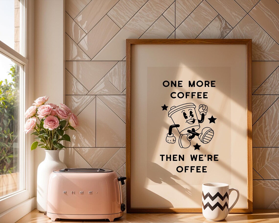 Coffee Wall Art, Funny Kitchen Decor Poster - Image 4