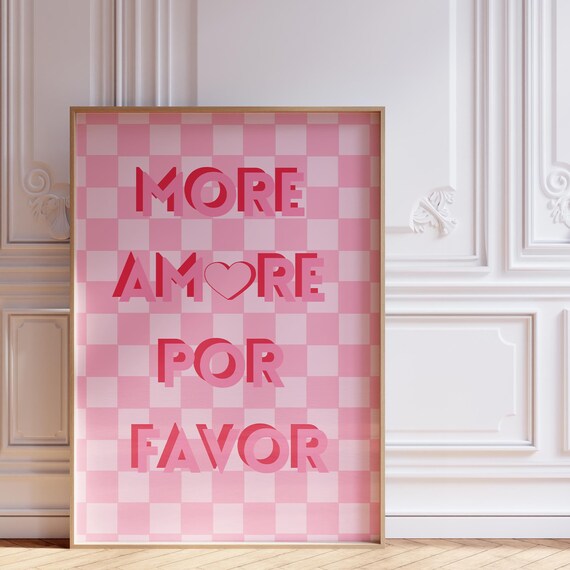 More Amor Por Favor Poster For Aesthetic Wall Art Dopamine Decor Funky Decor Pink Trendy Wall Art Room Decor For Teens Funny Wall Art