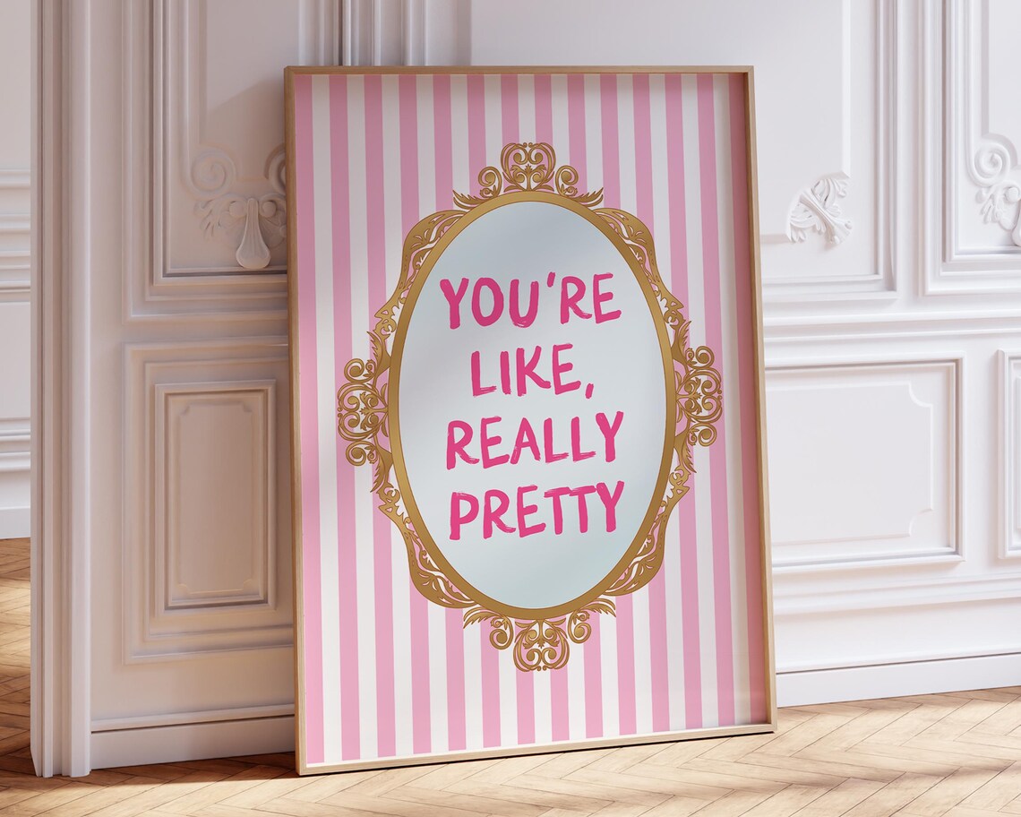 Youre Like Really Pretty Art Print, Coquette Aesthetic - Image 3