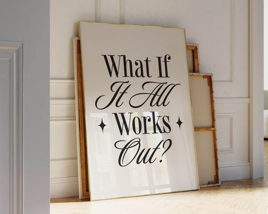 What If It All Works Out Dorm Room Wall Art Print - Image 2