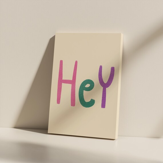 Hey Colorful Watercolor Letters Playful Kids Nursery Room Print