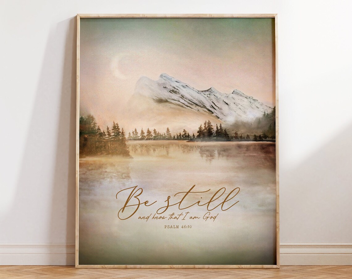Be Still And Know Bible Verse Art Print, Nursery Decor