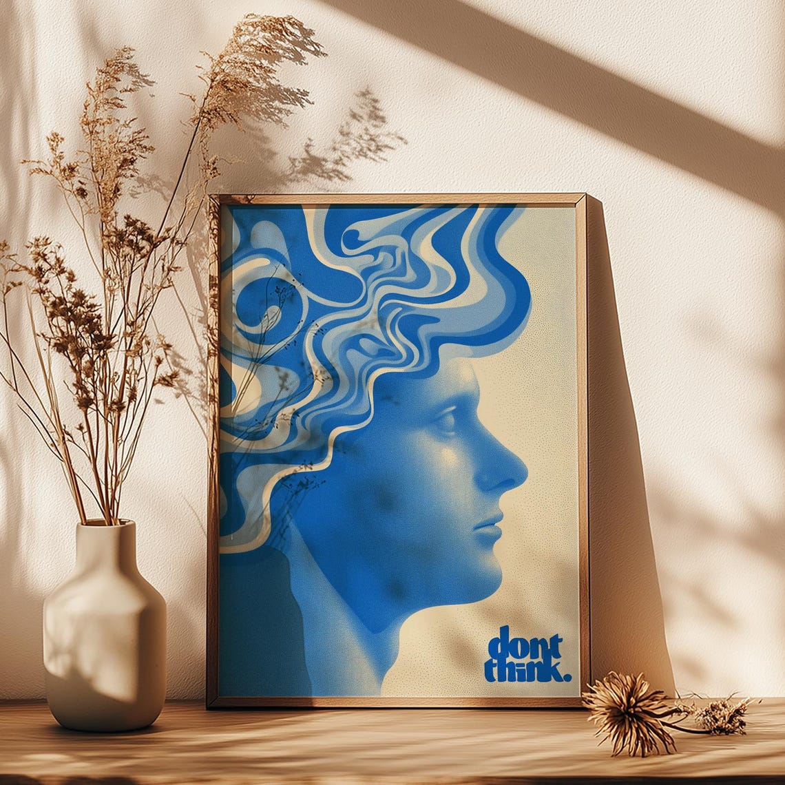 Dont Think Blue Psychedelic Surreal Face Profile Quote Poster