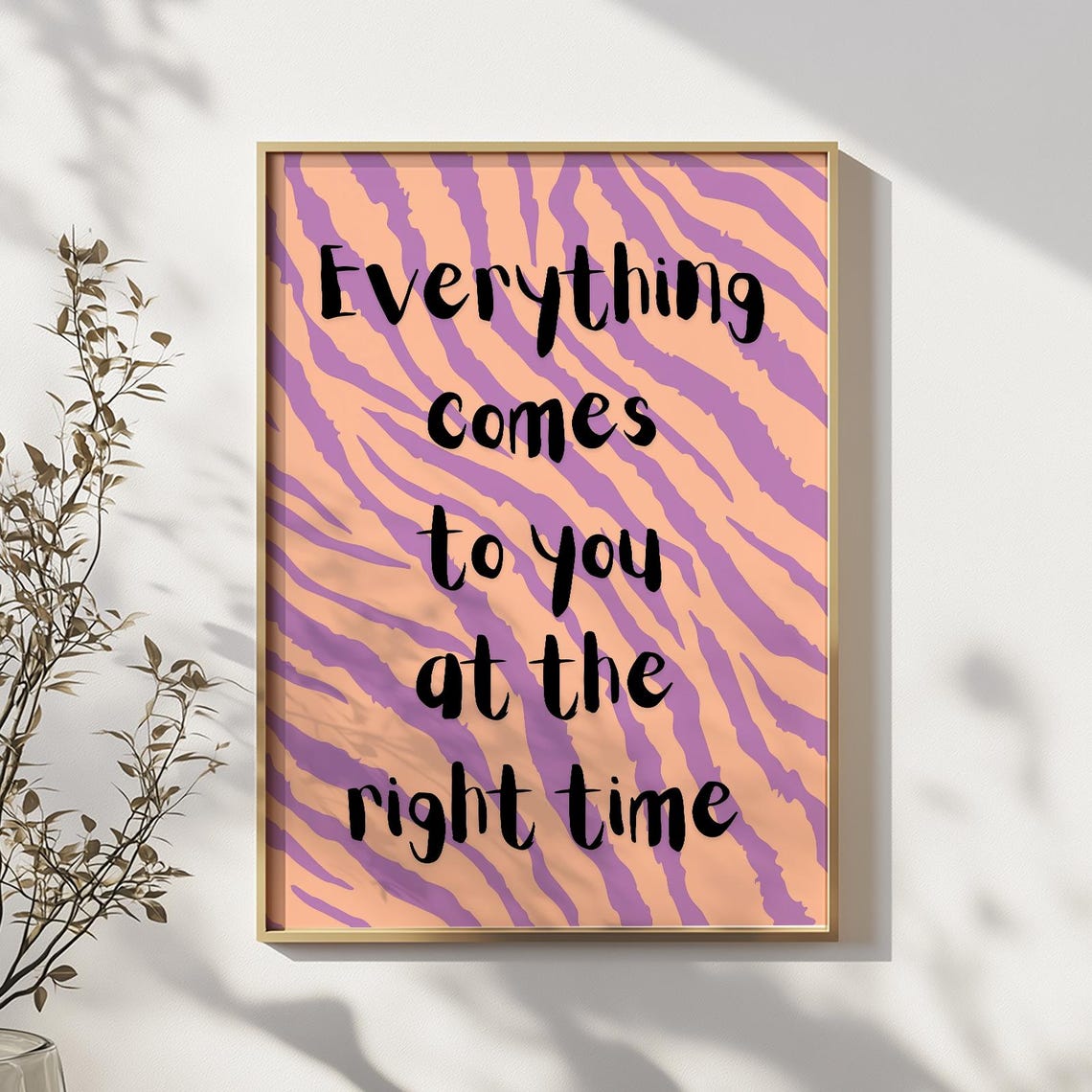 Everything At The Right Time Poster Motivational Quotes Typography Colorful Wall Art Self Motivation Print