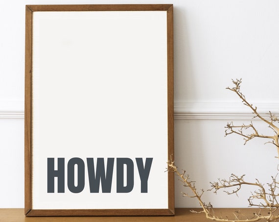 Howdy Wall Art Bold Western Typography Southern Home Decor Wild West Print Welcome Poster Sign Modern Farmhouse