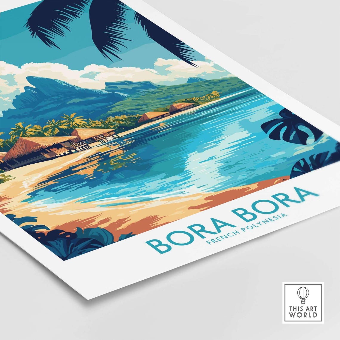 Bora Bora French Polynesia Beach Huts Lagoon Mountain Travel Poster - Image 4
