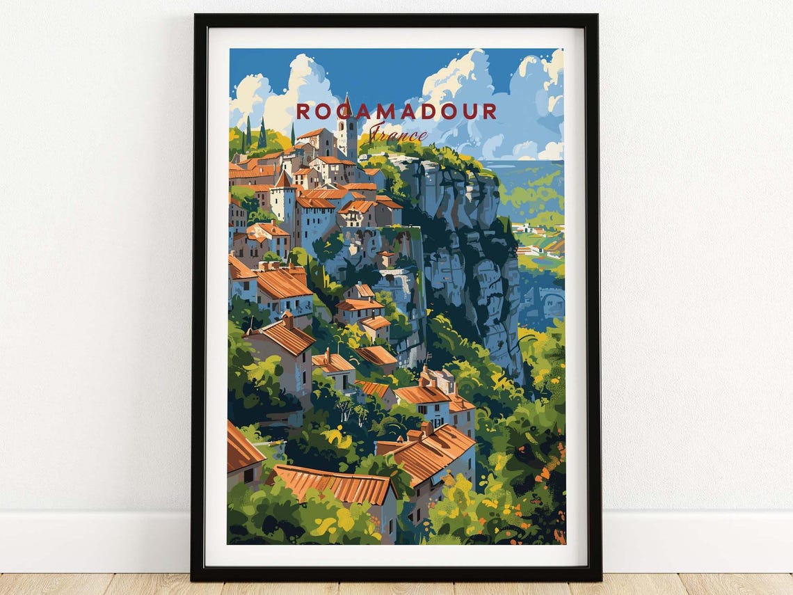 Rocamadour Travel Poster France Travel Poster Rocamadour Artwork Poster Gift France Home Decor Rocamadour Illustration Art Lover France