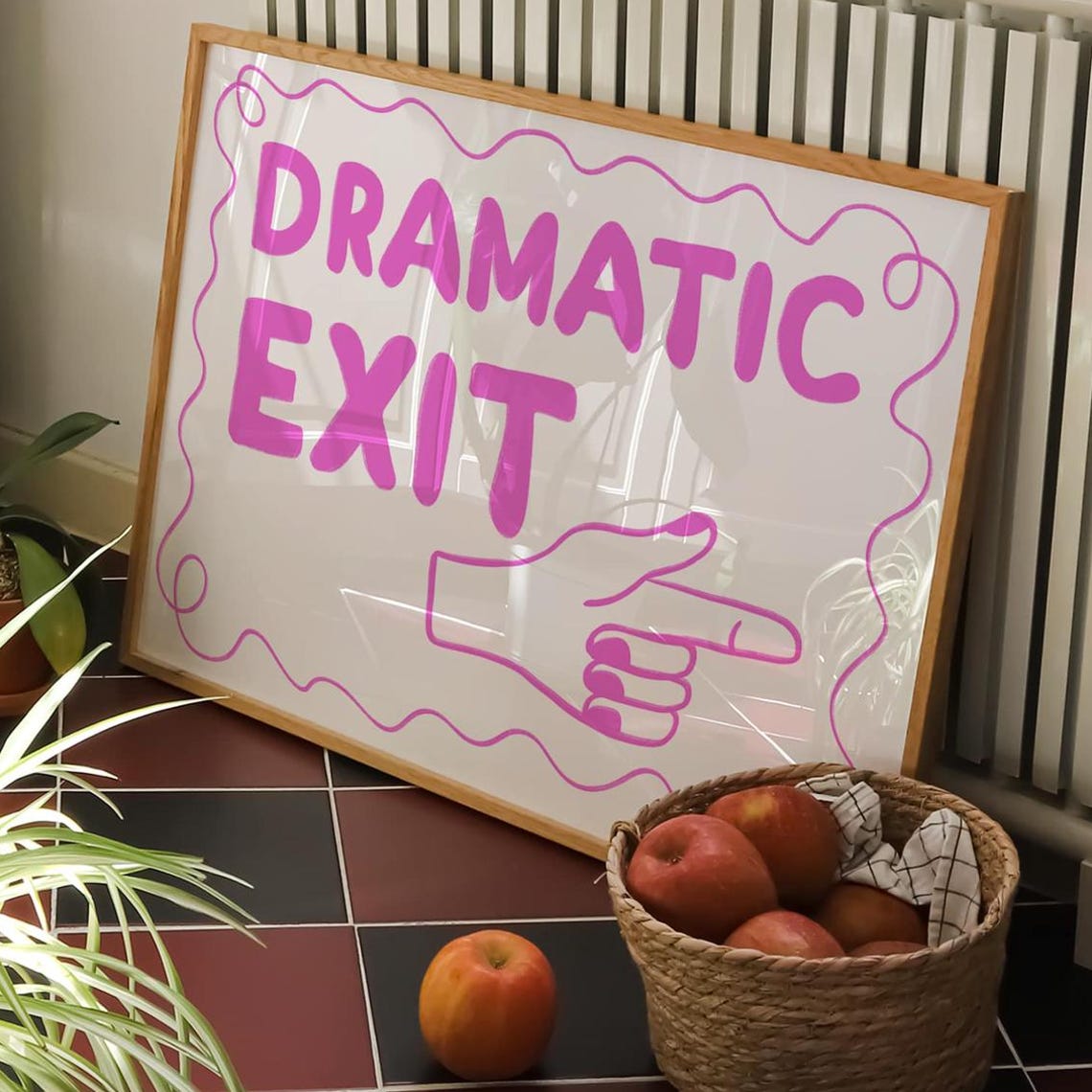 Dramatic Exit Pink Preppy Typography Hand Drawn Quote Poster