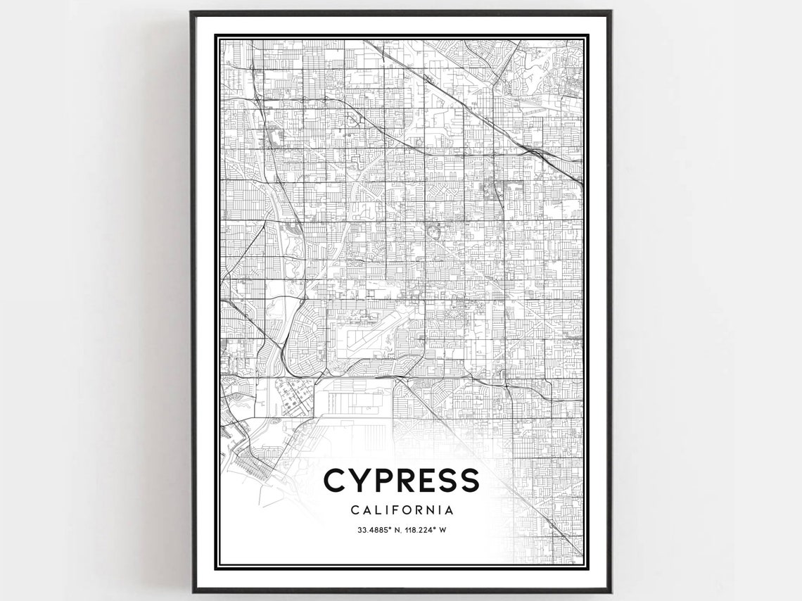 Cypress Map Print Poster Wall Art Ca City Street Decor Road Gift B1413