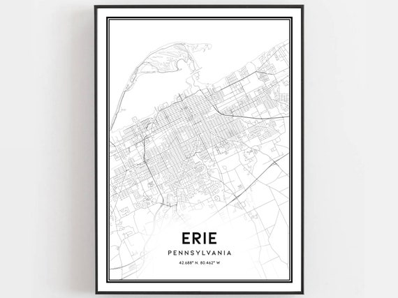 Erie Map Print, Pennsylvania Street Decor Poster