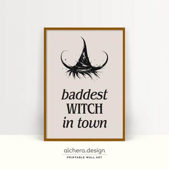 Baddest Witch In Town Halloween Modern Witchy Quote Decor Poster