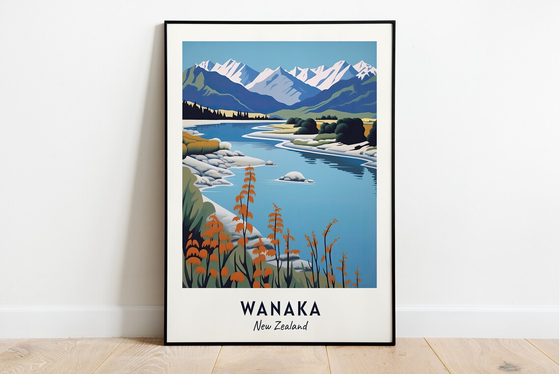 Wanaka New Zealand Alpine Lake Snow Capped Peaks Autumn Travel Poster