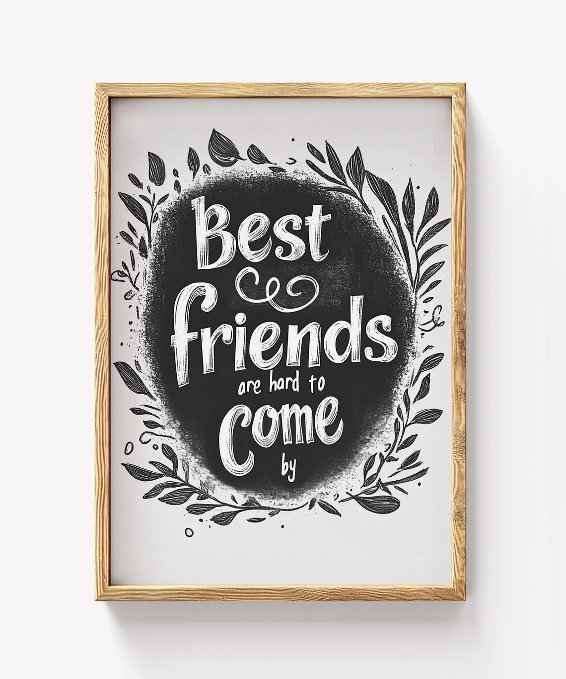 Best Friends Quote Print Black White Wall Art Friendship Typography Decor Minimalist Gift For