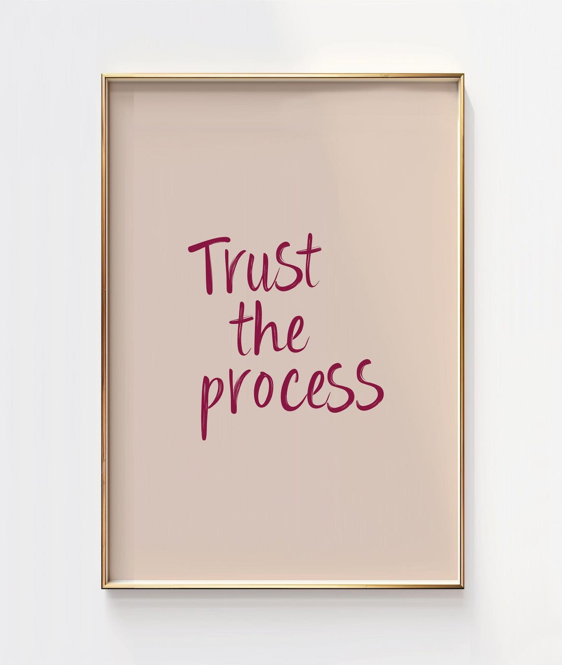 Trust The Process Magenta Script Minimalist Beige Quote Art Poster