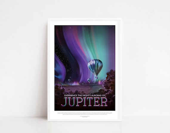 NASA Experience Mighty Auroras Of Jupiter Hot Air Balloon Poster