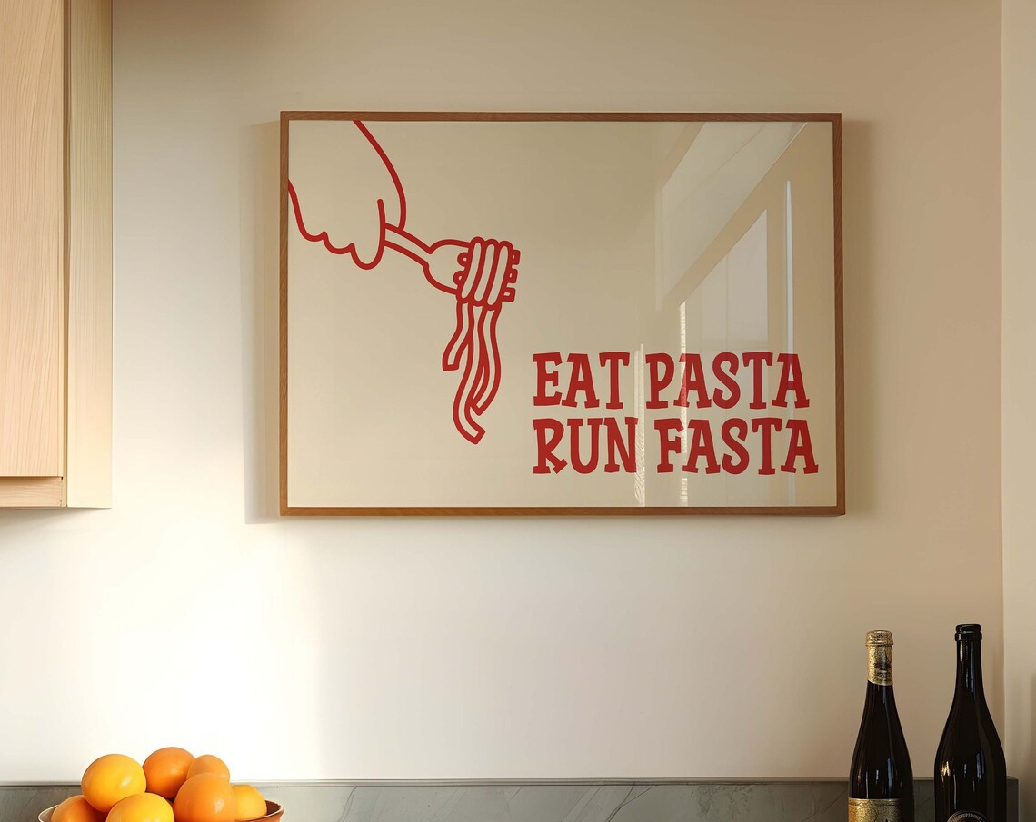 Eat Pasta Run Fasta Funny Red Italian Food Quote Kitchen Decor Poster