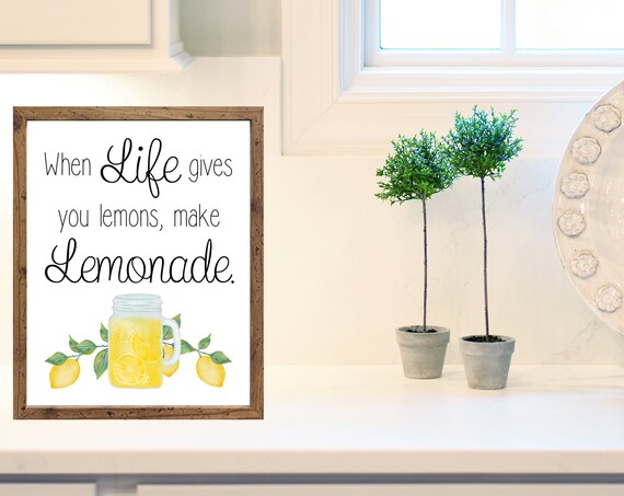 Downloadwhen Life Gives You Lemons Make Lemonadeprintablesfarmhouse Decorfarmhouse Decorationsrustic Decorlemon Decor