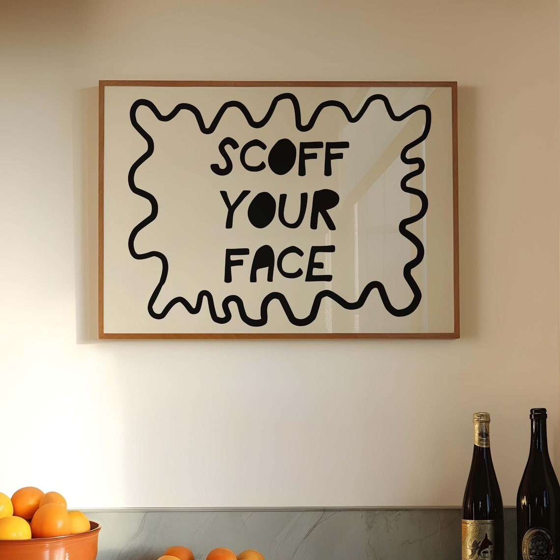 Scoff Your Face Bold Black Kitchen Quote Poster With Wavy Border Frame