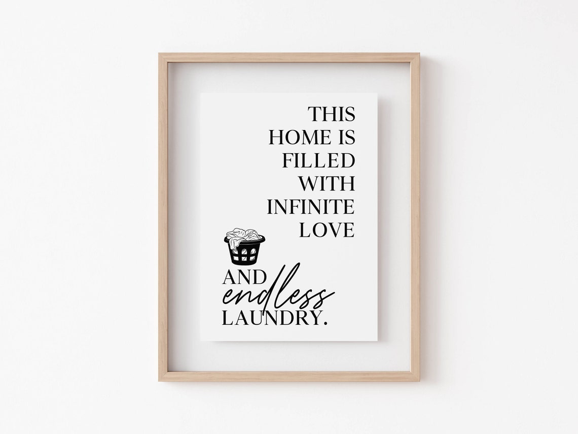 Infinite Love Endless Laundry Funny Laundry Room Quote Poster - Image 5