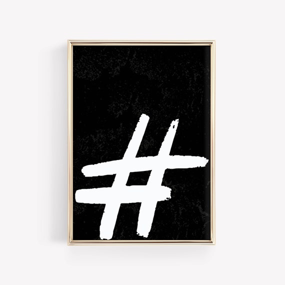 Hashtag Wall Art Trendy Art Eclectic Wall Art Funky Wall Art Print Aesthetic Room Decor Neutral Art