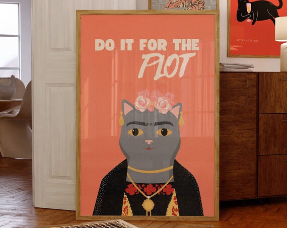 Trendy Do It For The Plot Printfunny Cat Print70s Wall Printpreppy Posterstrendy Wall Artretro Printscute Postersfunny Cat Poster