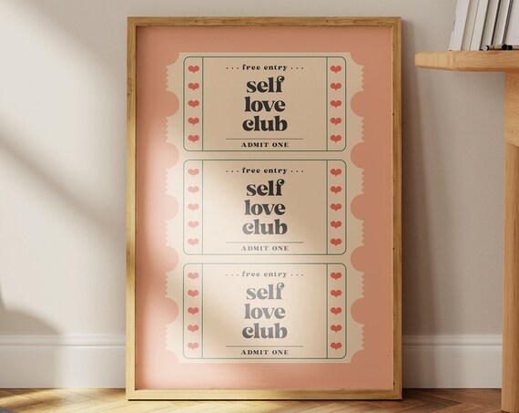 Self Love Club Admit One Movie Ticket Pink Retro Dorm Poster