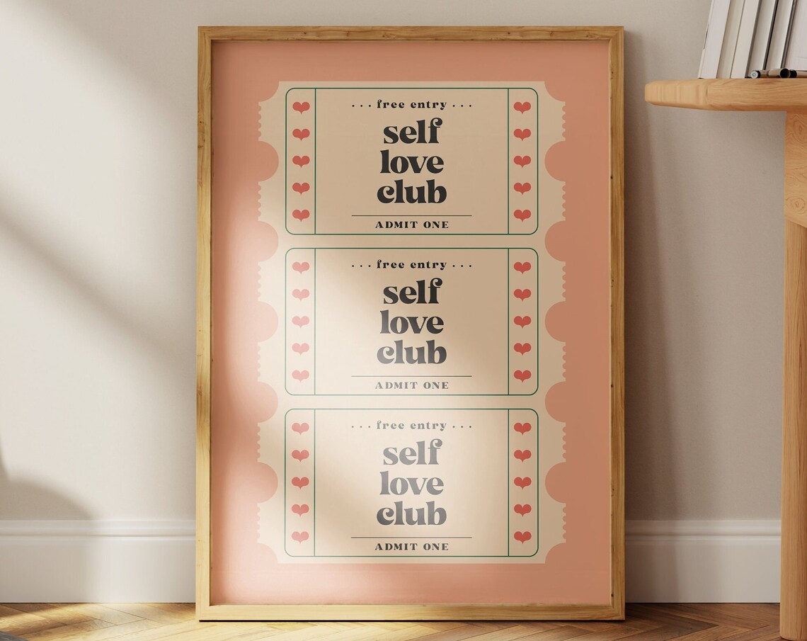 Self Love Club Admit One Movie Ticket Pink Retro Dorm Poster