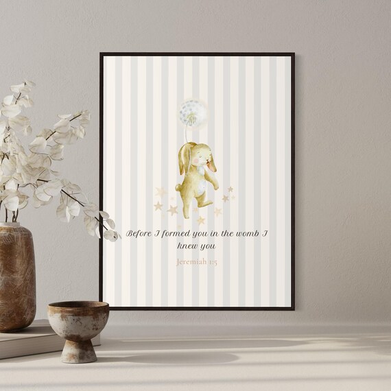 Before I Formed You Jeremiah 1:5 Watercolor Bunny Nursery Poster