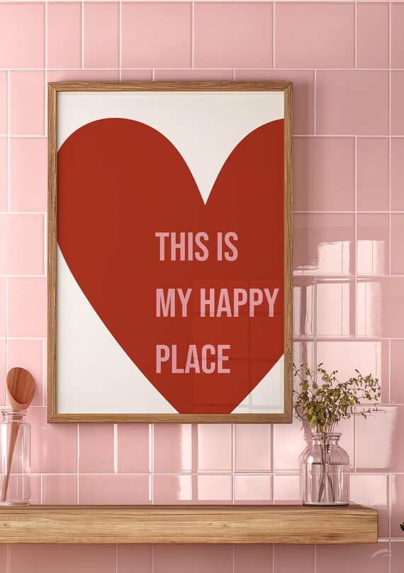 This Is My Happy Place Red Heart Typography Poster for Cozy Homes