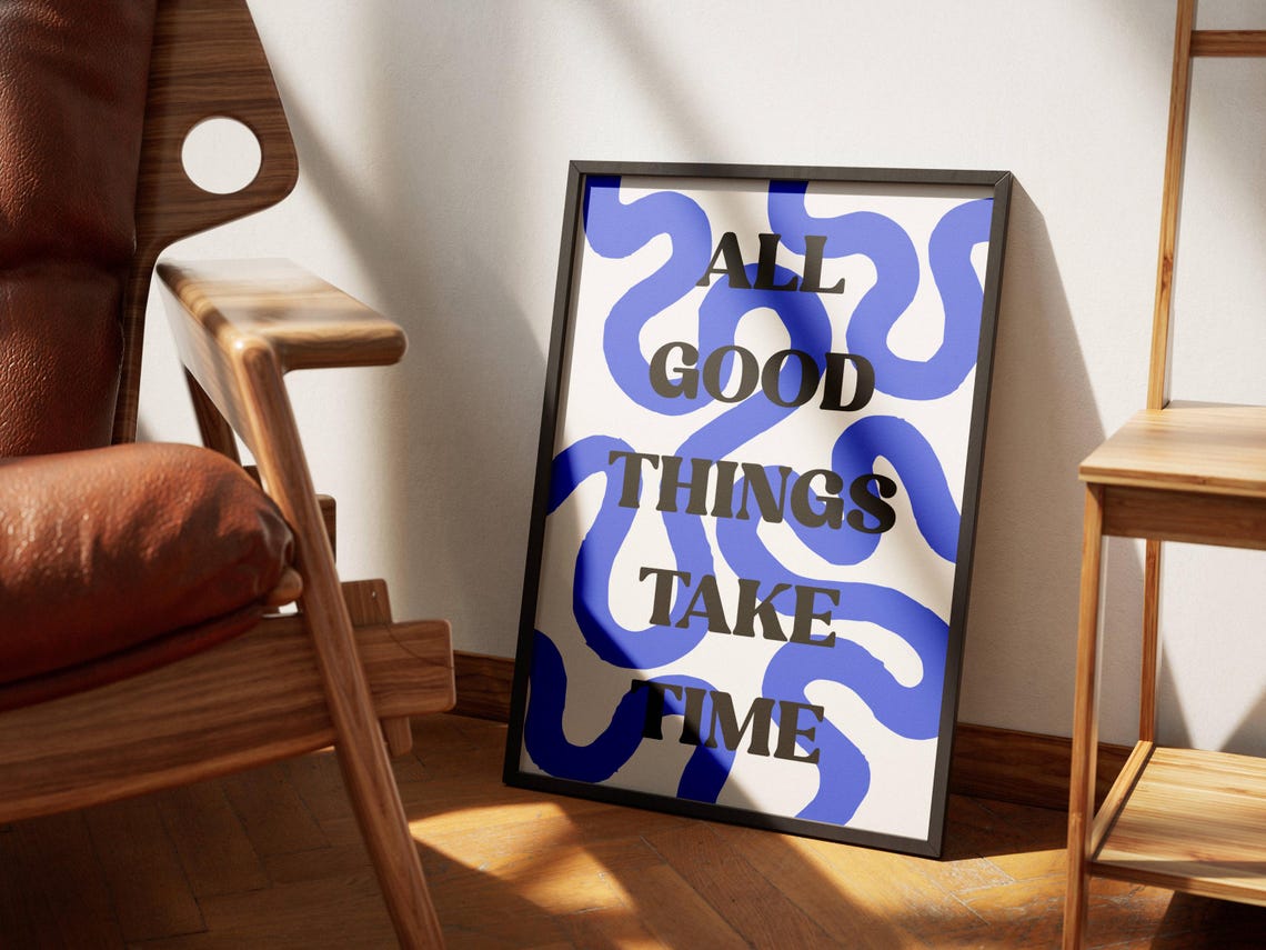 All Good Things Take Time Blue Squiggle Retro Patience Quote Poster - Image 4