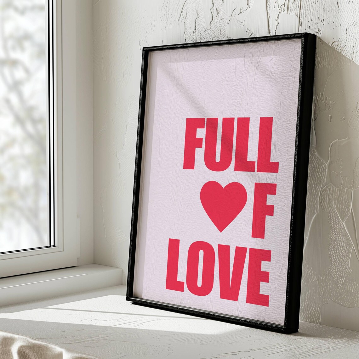 Full Of Love Pink Heart Typography Bold Romantic Wall Quote Poster - Image 4