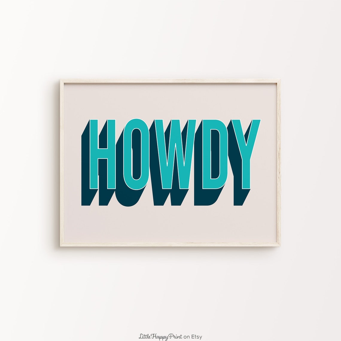 Howdy Teal Retro Block Letter Fun Western Greeting Quote Poster