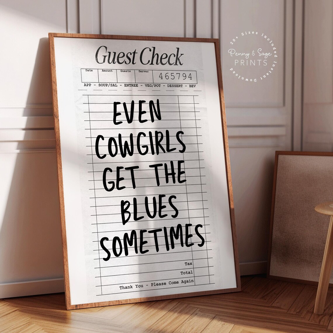 Even Cowgirls Get The Blues Sometimes Guest Check Quote Poster - Image 2