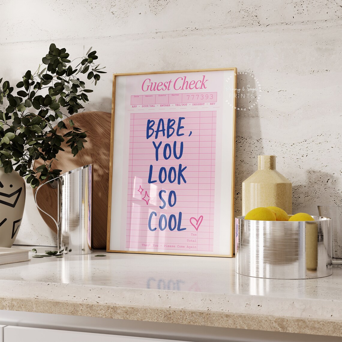 Babe You Look So Cool Pink Guest Check Trendy Retro Quote Poster
