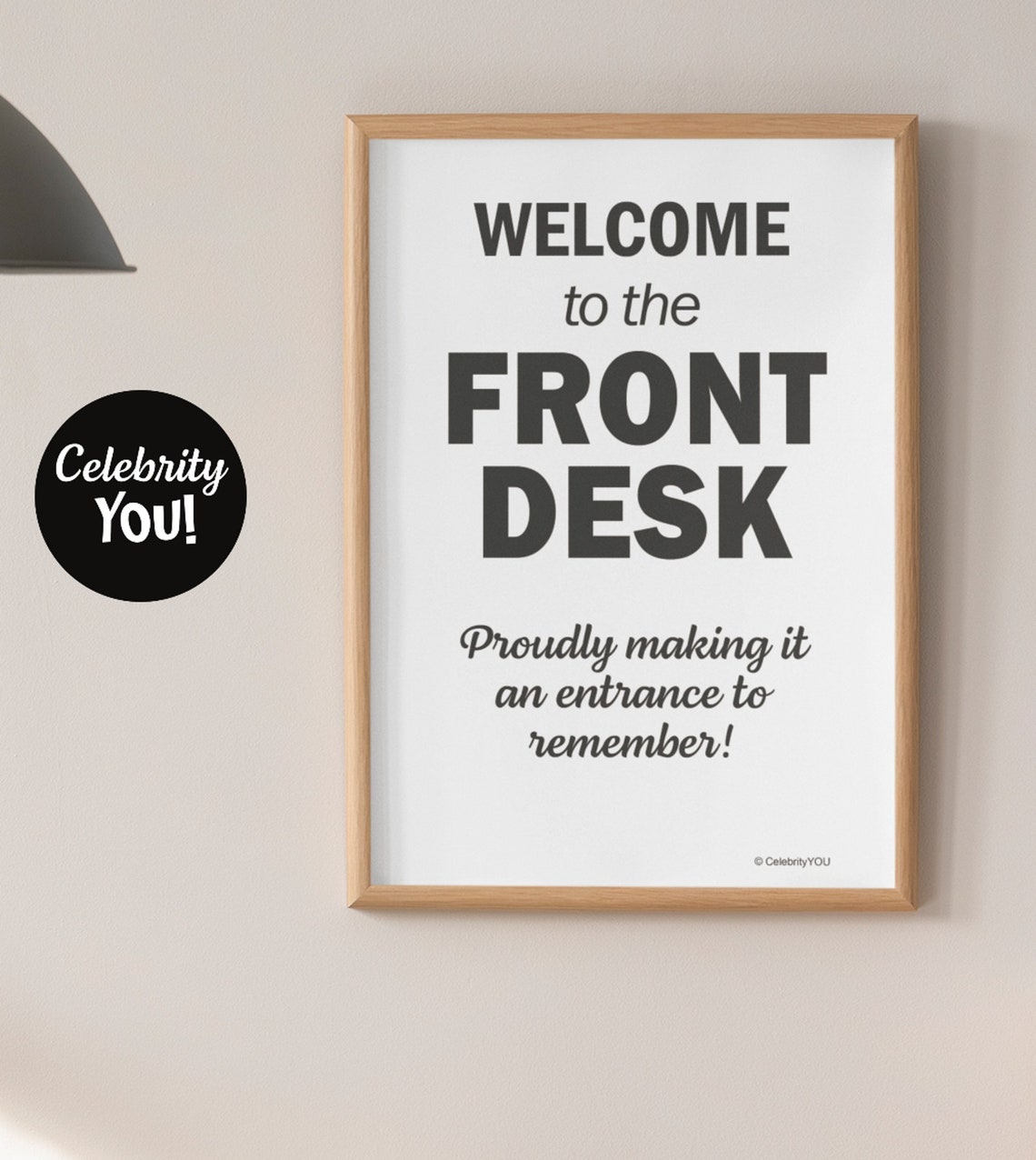 Welcome To The Front Desk Funny Receptionist Office Quote Poster Gift - Image 2