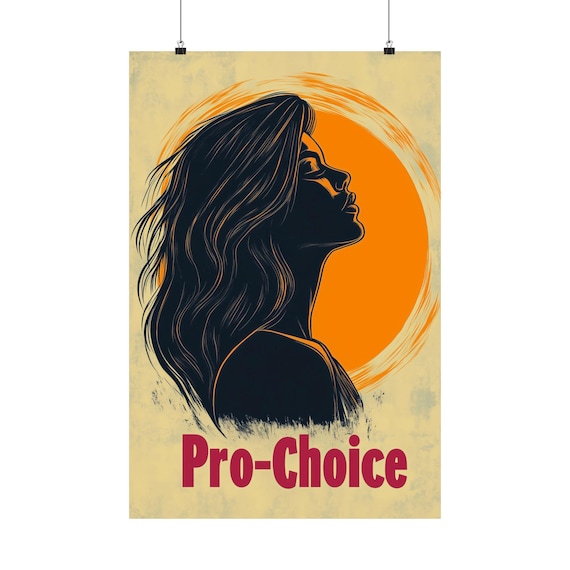 Pro-Choice Woman Silhouette Sunset Activism Statement Art Poster