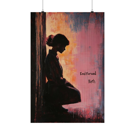End Forced Birth Protest Painted Woman Silhouette Pink Art Poster