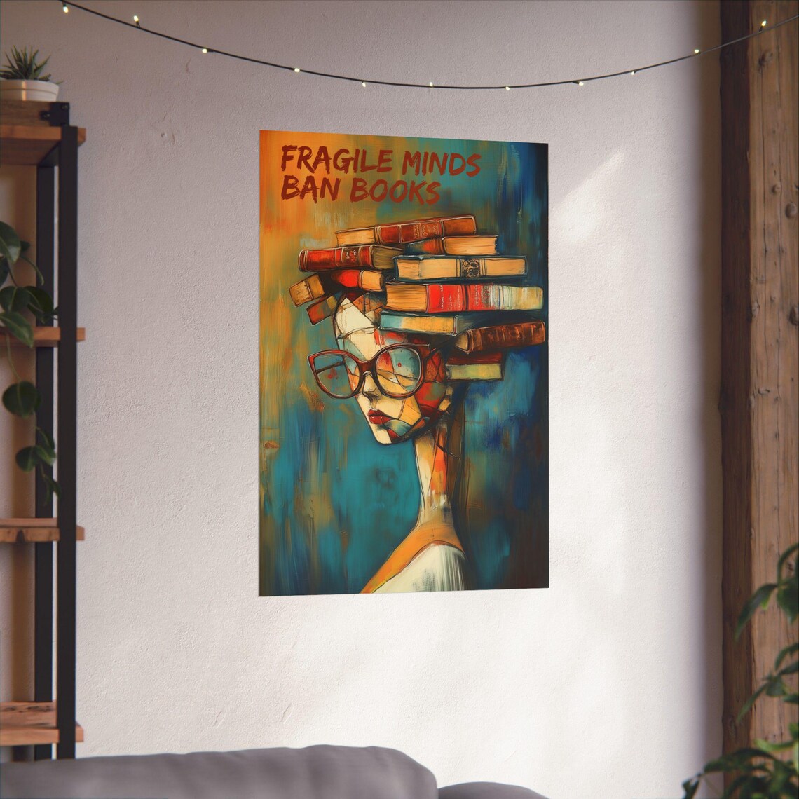 Fragile Minds Ban Books Political Statement Poster - Image 3