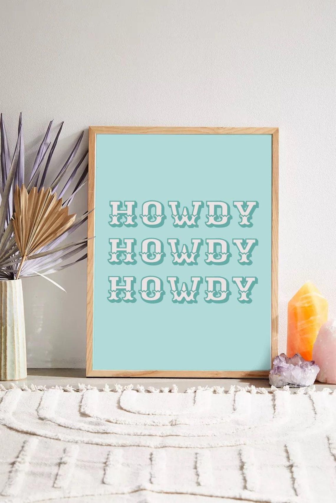 Turquoise Howdy Western Typography Repeat Quote Poster for Dorm