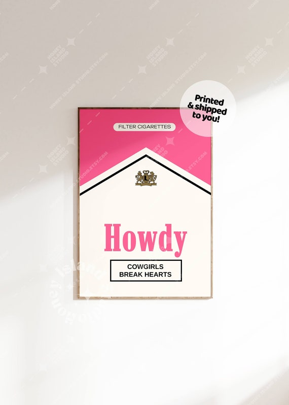 Retro Howdy Print Cowgirl Prints Pink Cigarette Pack Western Poster Preppy Dorm Decor Bar Cart Wall Art Pint