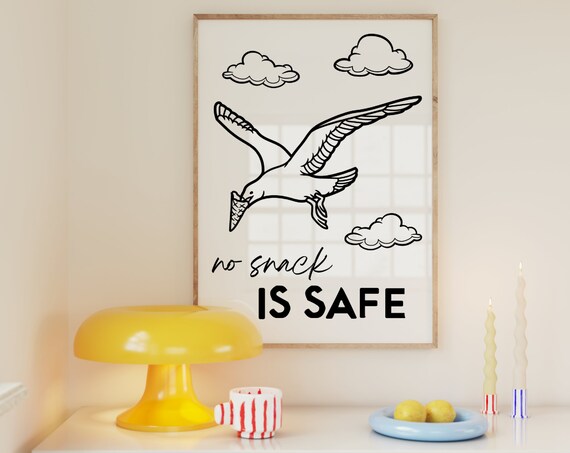 No Snack Is Safe Seagull Ice Cream Funny Coastal Bird Art Wall Poster