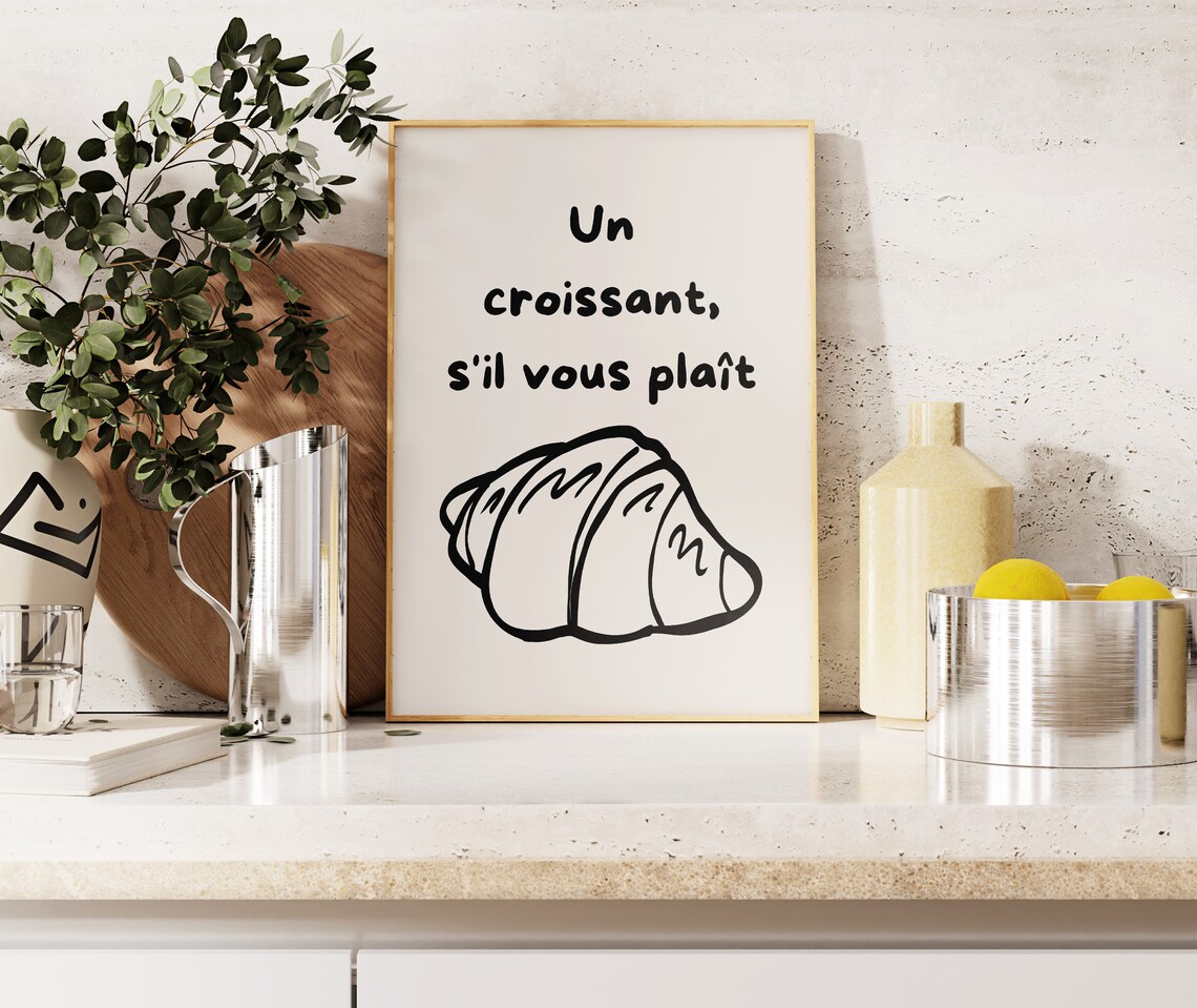 Un Croissant Sil Vous Plait Black French Croissant Kitchen Poster - Image 4