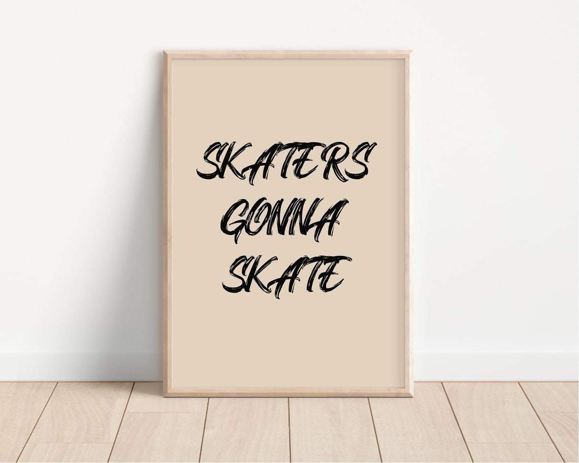 Skaters Gonna Skate Brush Script Tan Skateboard Kids Room Poster - Image 2