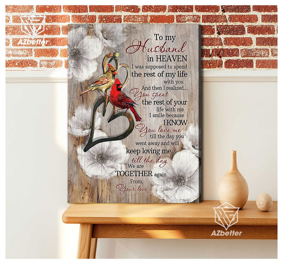 To My Husband In Heaven Cardinal Birds Memorial Widow Poster - Image 5