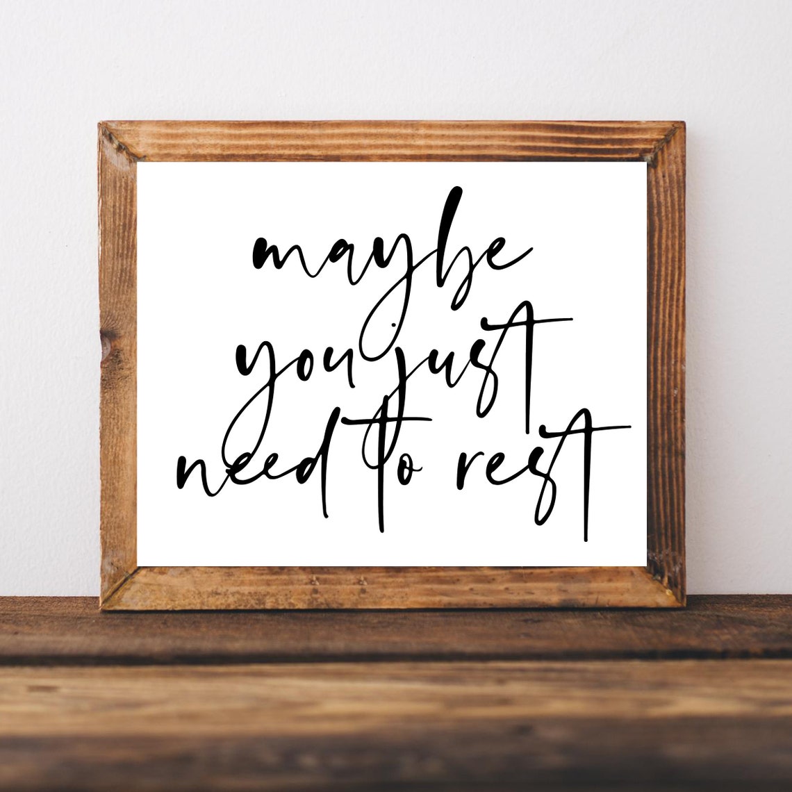 Maybe You Just Need To Rest Script Typography Therapy Office Wall Art