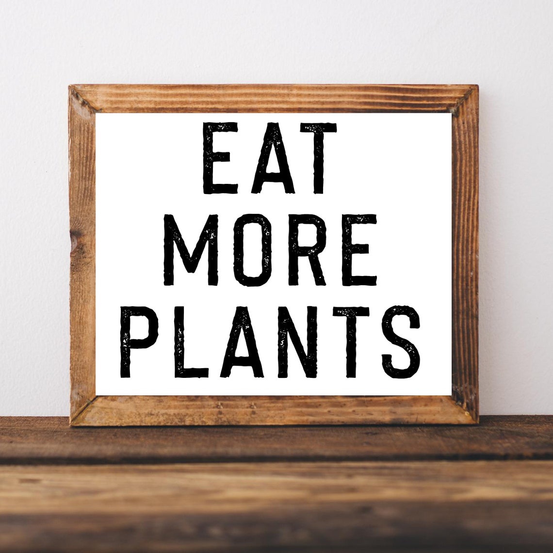 Eat More Plants Vegan Kitchen Decor Plant Based Quote Poster