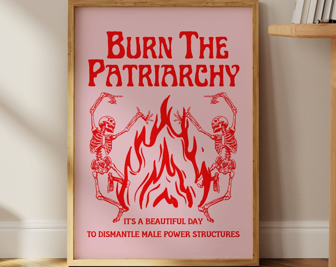 Burn The Patriarchy Feminist Typography Art Print - Image 4