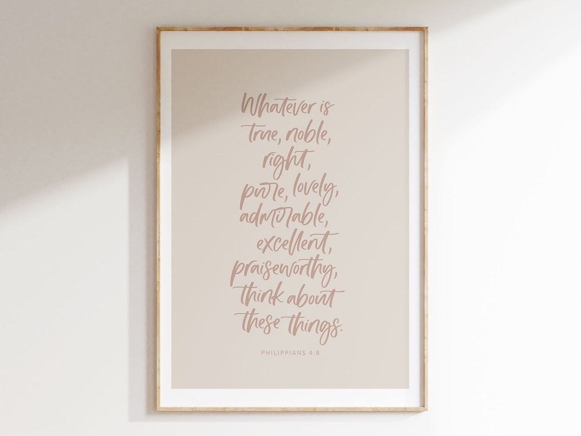 Philippians 4 8 Wall Art True Pure Right Lovely Instant Christian Bible Verse Scripture Print Popular Christian Quote Bible Verse