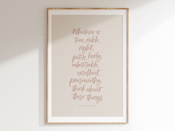 Philippians 4 8 Wall Art True Pure Right Lovely Instant Christian Bible Verse Scripture Print Popular Christian Quote Bible Verse